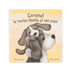 Hot Caramel Le Toutou Timide Et Son Papa Livre