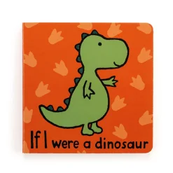 Hot If I Were A Dinosaur Board Book